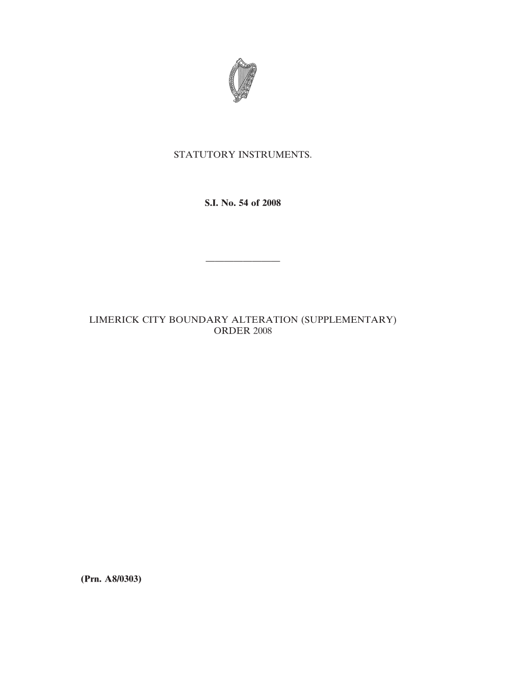 Limerick City Boundary Alteration (Supplementary) Order 2008