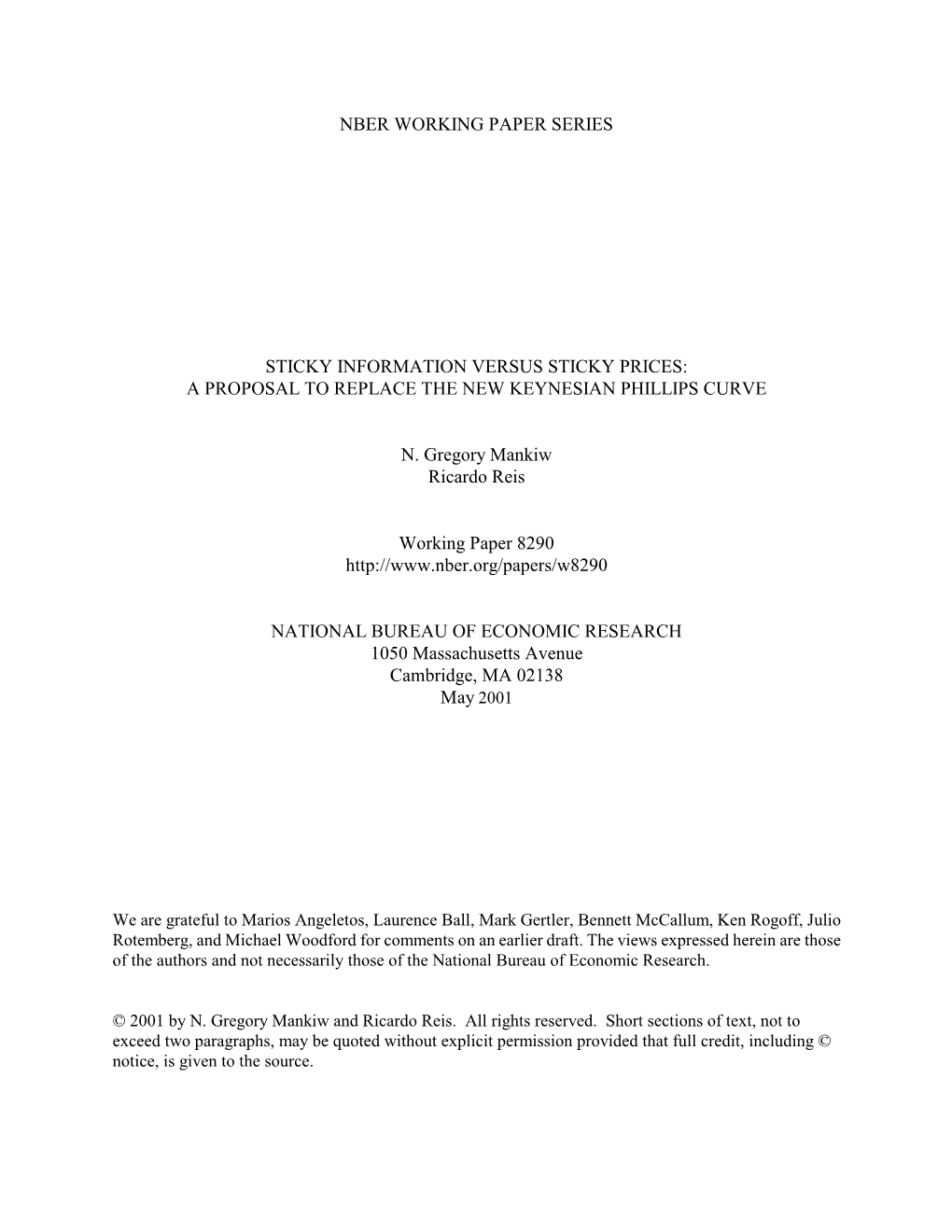 Nber Working Paper Series Sticky Information Versus Sticky Prices: a Proposal to Replace the New Keynesian Phillips Curve N