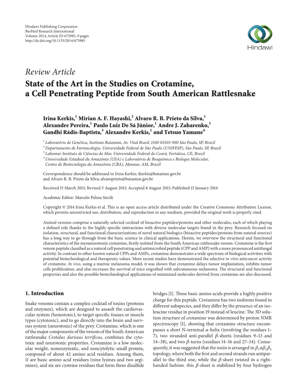 Review Article State of the Art in the Studies on Crotamine, a Cell Penetrating Peptide from South American Rattlesnake