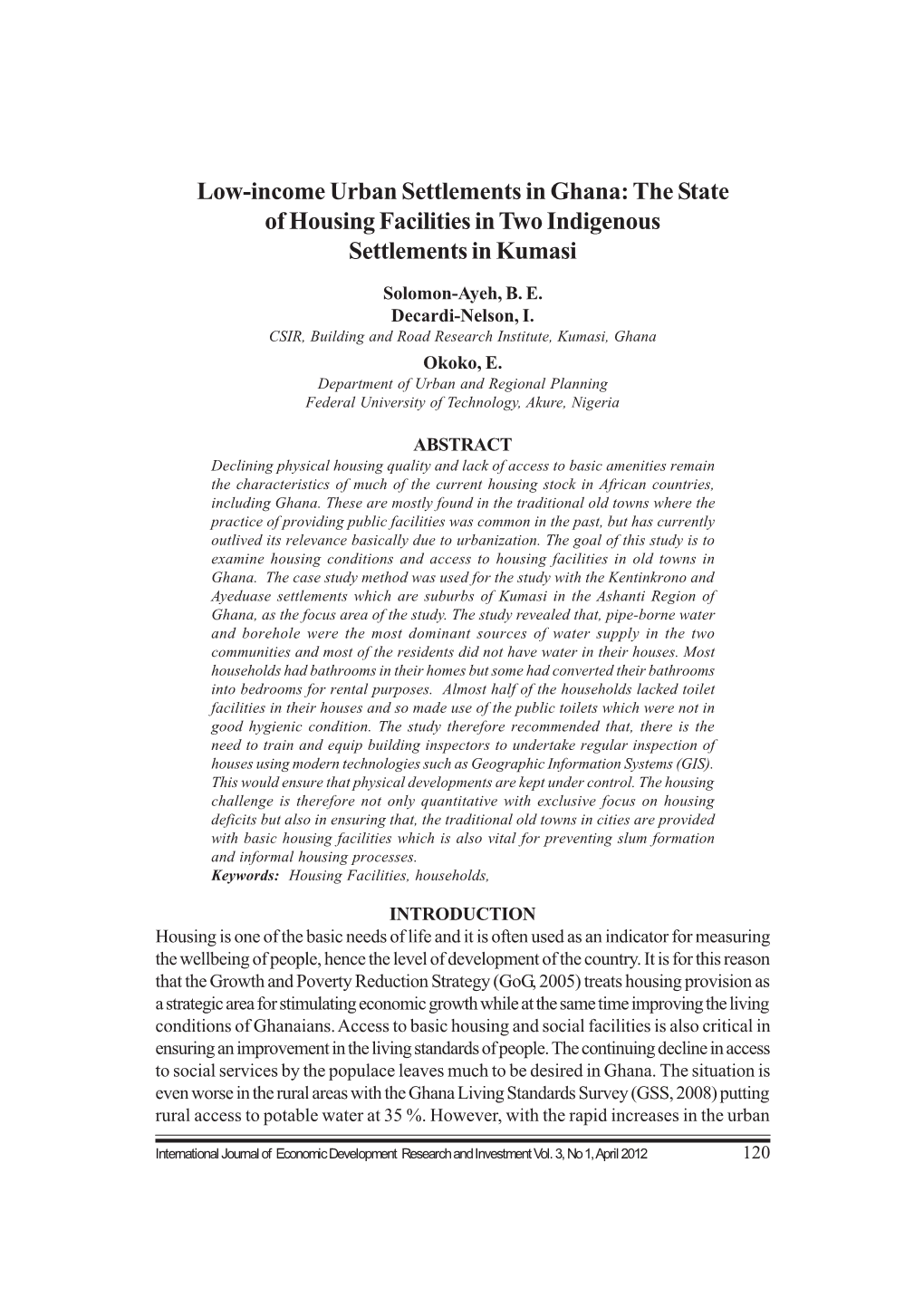 Low-Income Urban Settlements in Ghana: the State of Housing Facilities in Two Indigenous Settlements in Kumasi