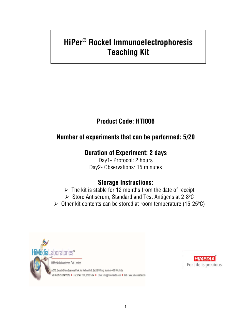 Hiper® Rocket Immunoelectrophoresis Teaching Kit