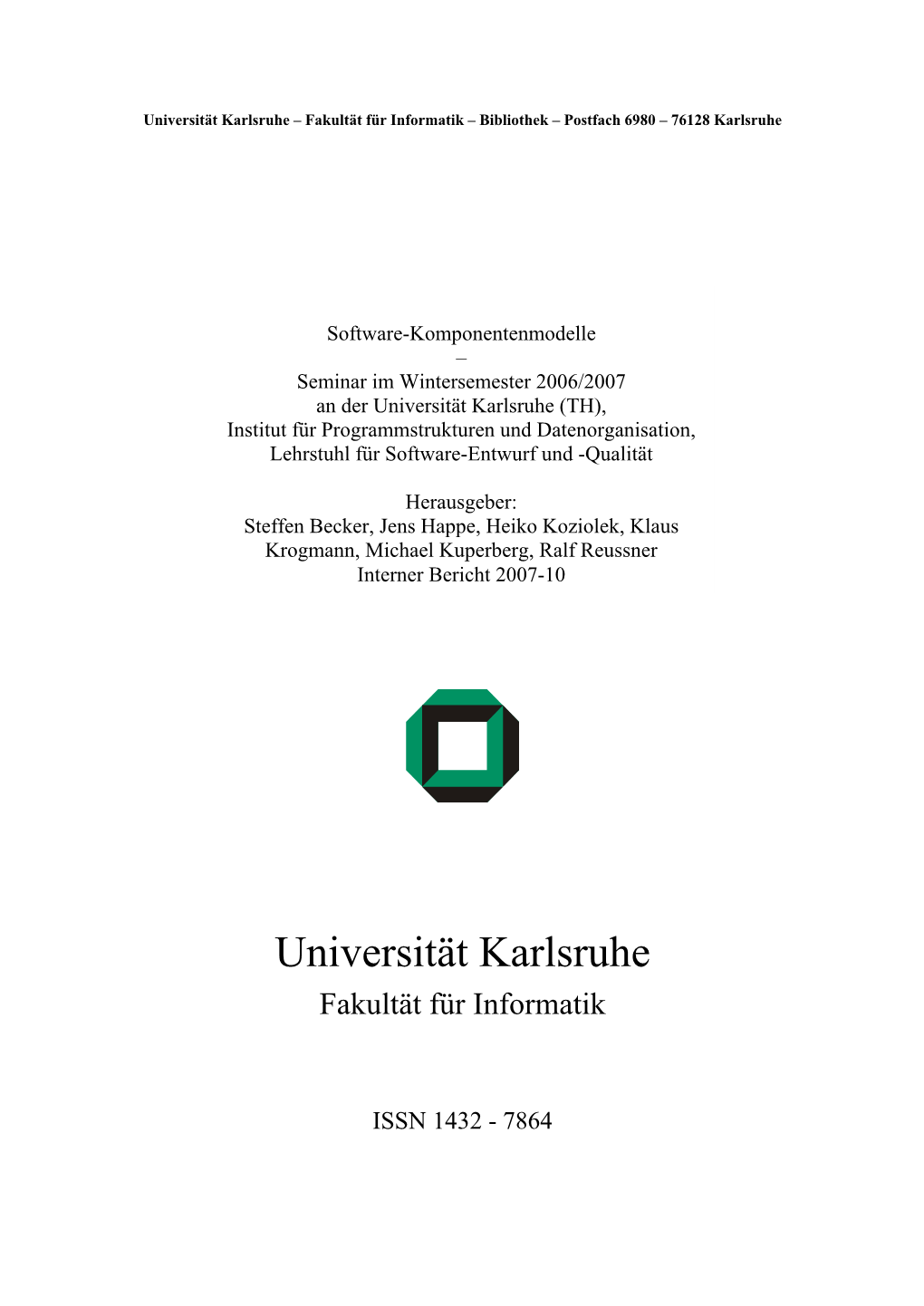 Universität Karlsruhe – Fakultät Für Informatik – Bibliothek – Postfach 6980 – 76128 Karlsruhe