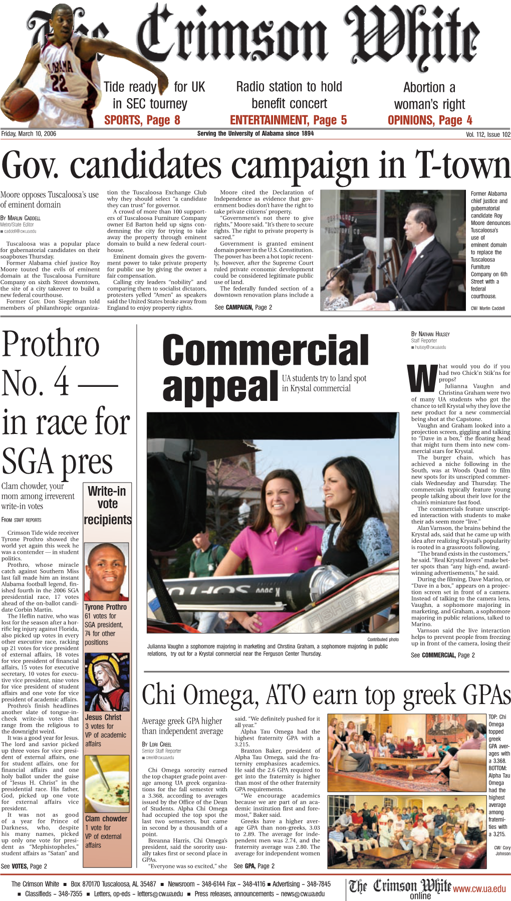 Prothro No. 4 — in Race for SGA Pres