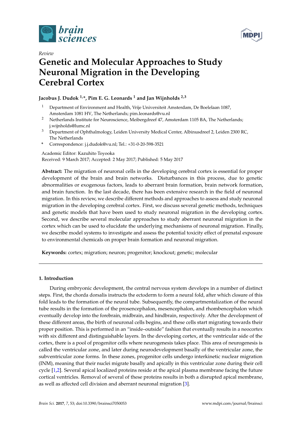 Genetic and Molecular Approaches to Study Neuronal Migration in the Developing Cerebral Cortex