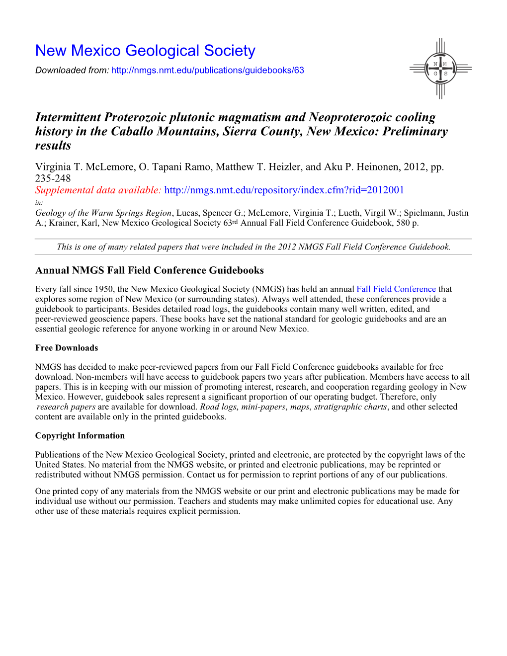 Intermittent Proterozoic Plutonic Magmatism and Neoproterozoic Cooling History in the Caballo Mountains, Sierra County, New Mexico: Preliminary Results Virginia T