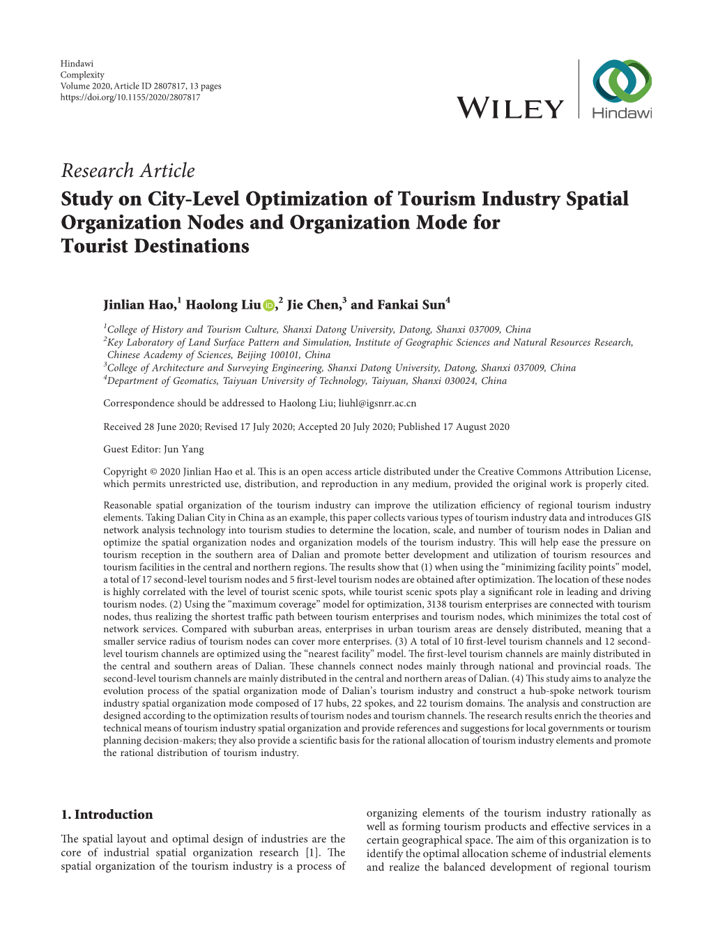 Study on City-Level Optimization of Tourism Industry Spatial Organization Nodes and Organization Mode for Tourist Destinations