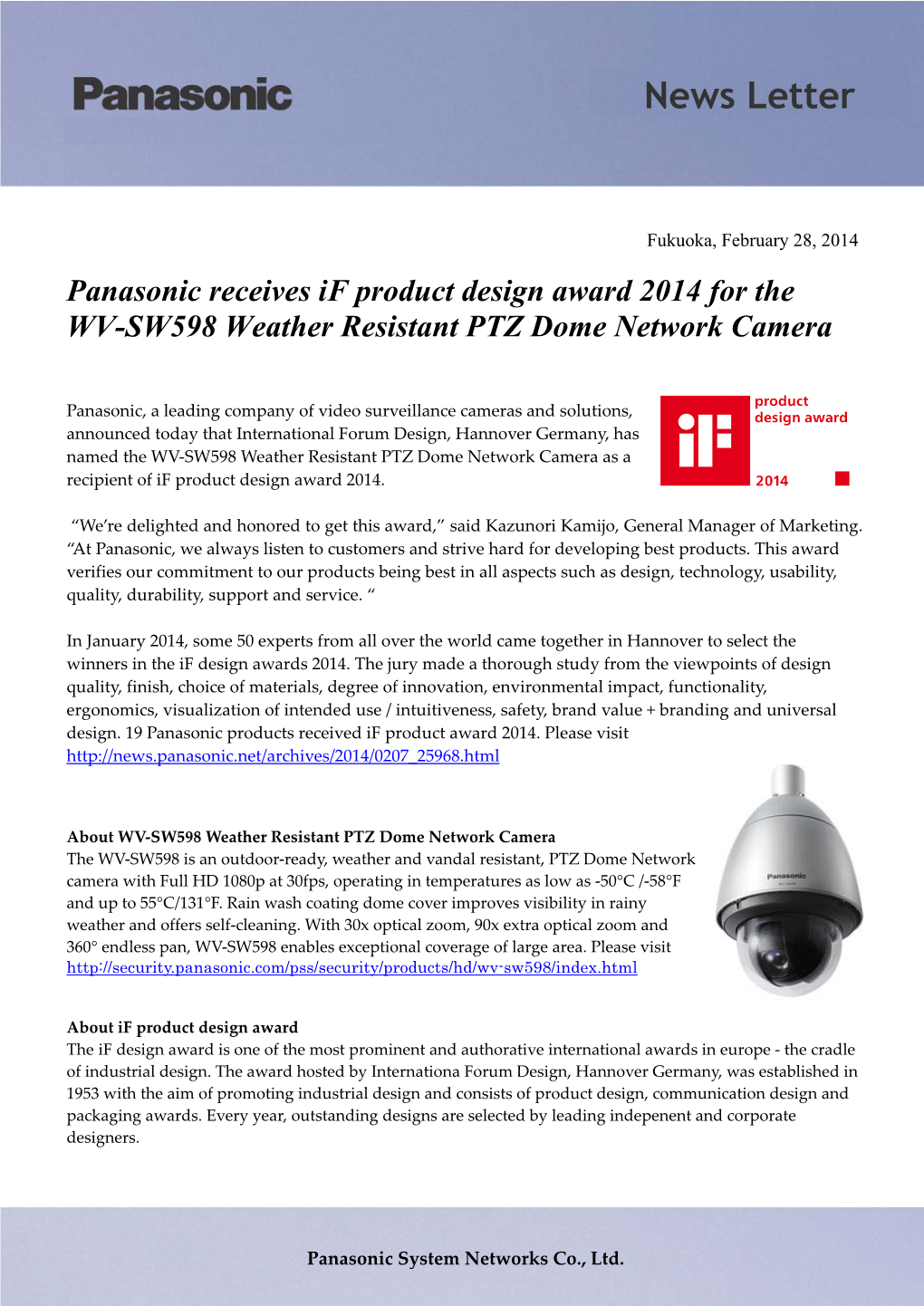 Panasonic Receives If Product Design Award 2014 for the WV-SW598 Weather Resistant PTZ Dome Network Camera