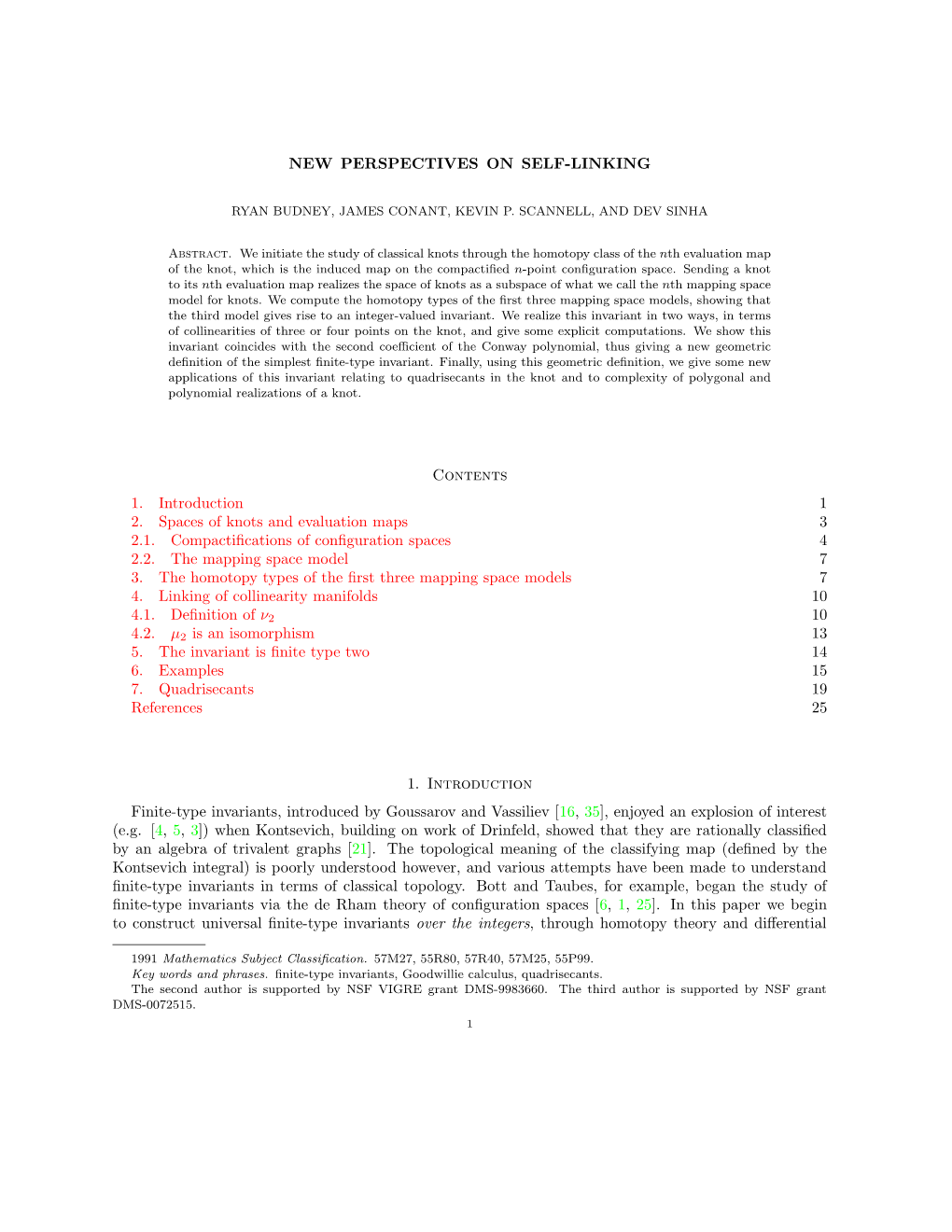 NEW PERSPECTIVES on SELF-LINKING Contents 1. Introduction 1 2. Spaces of Knots and Evaluation Maps 3 2.1. Compactifications of C