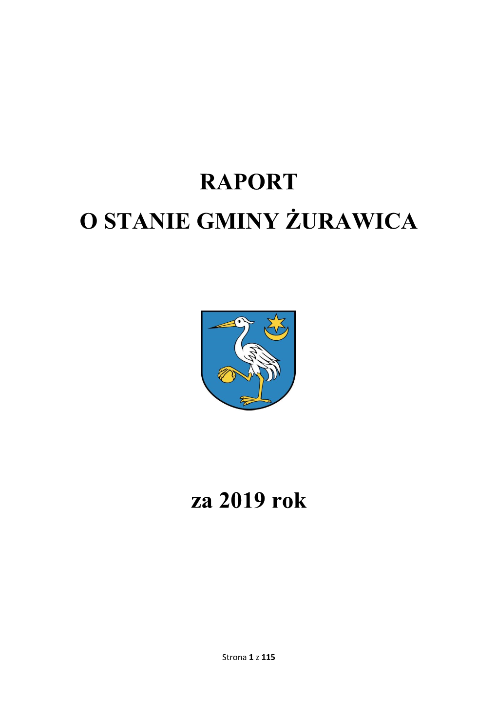 RAPORT O STANIE GMINY ŻURAWICA Za 2019