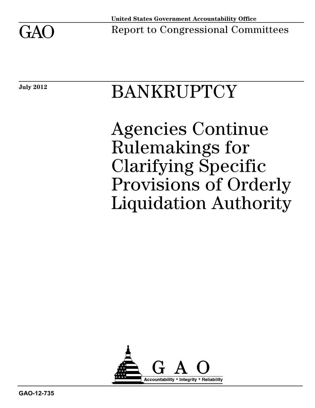GAO-12-735, Bankruptcy: Agencies Continue Rulemaking for Clarifying