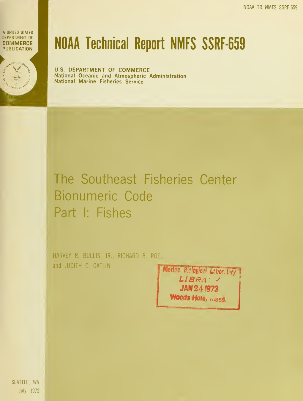 NOAA Technical Report NMFS SSRF-659