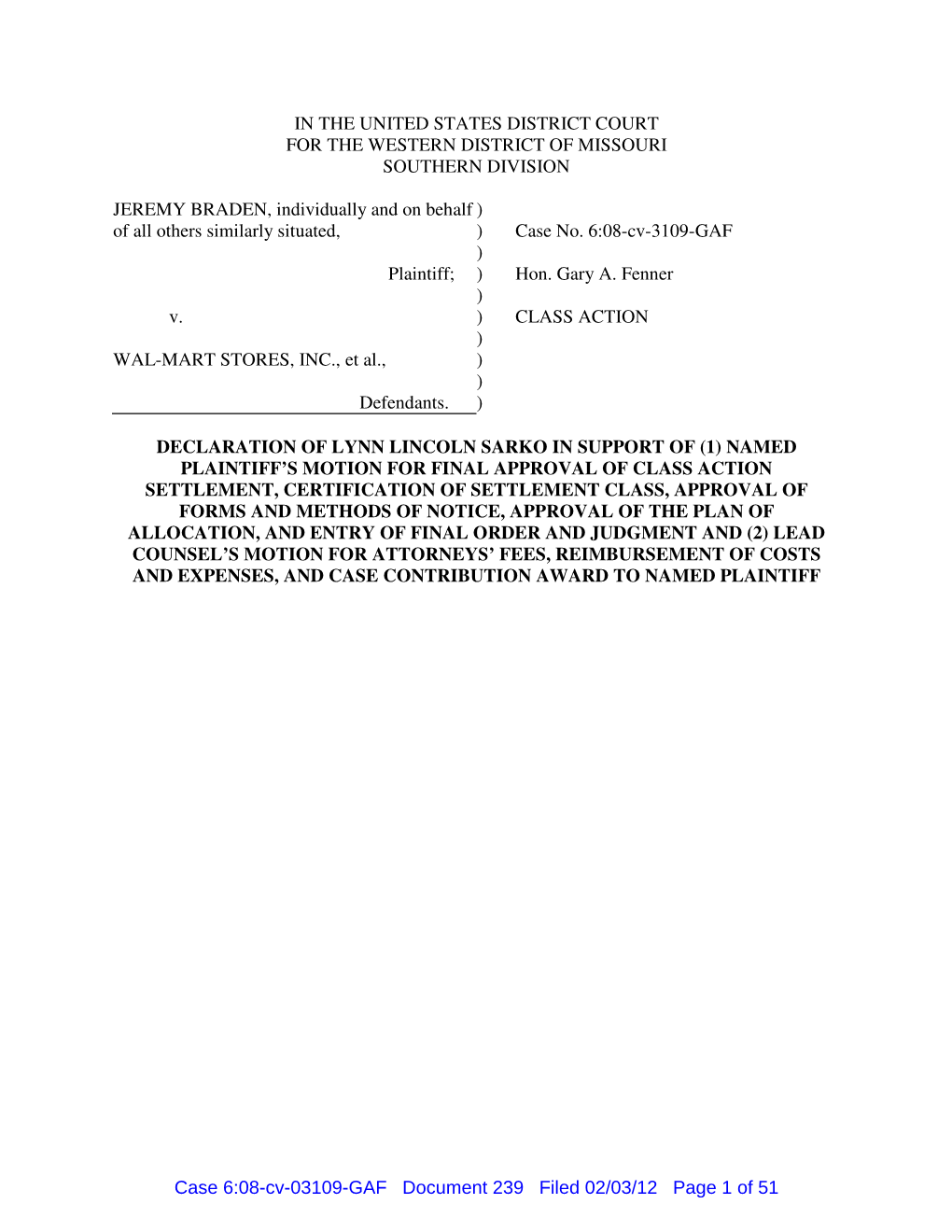 Case 6:08-Cv-03109-GAF Document 239 Filed 02/03/12 Page 1 of 51 TABLE of CONTENTS