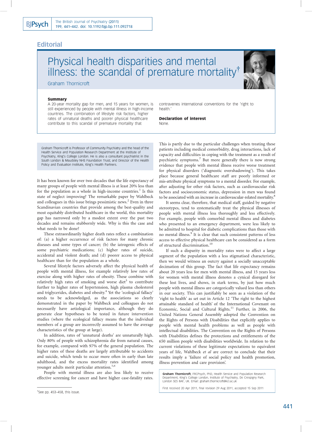 Physical Health Disparities and Mental Illness: the Scandal of Premature Mortality{ Graham Thornicroft