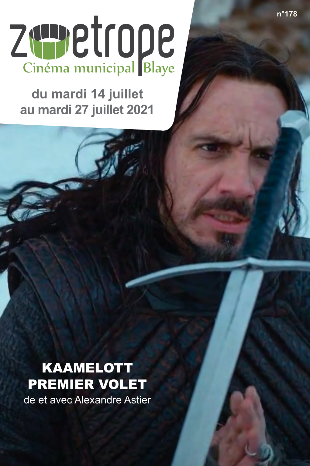 Du Mardi 14 Juillet Au Mardi 27 Juillet 2021 KAAMELOTT PREMIER VOLET