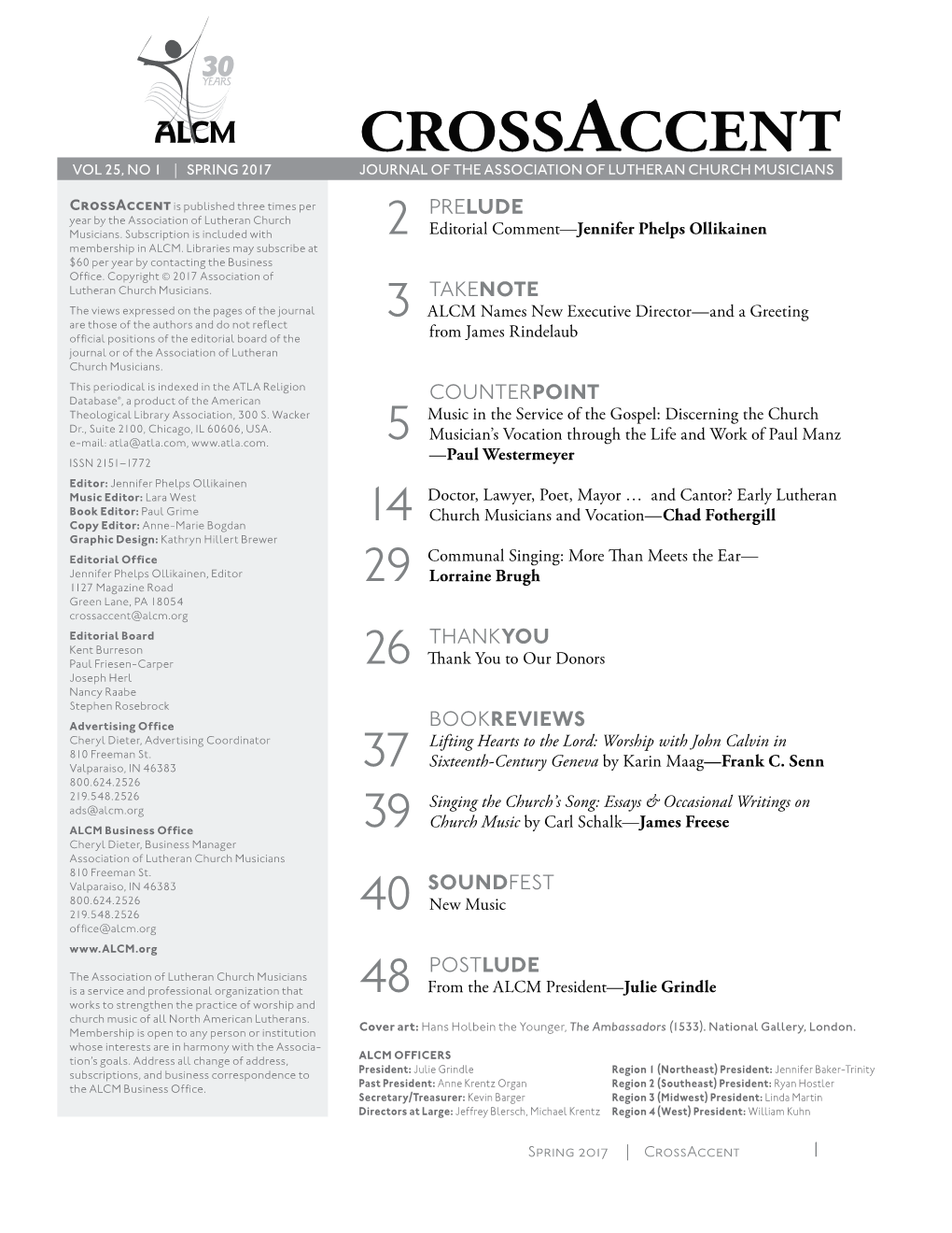 Crossaccent Is Published Three Times Per PRE LUDE Year by the Association of Lutheran Church Musicians