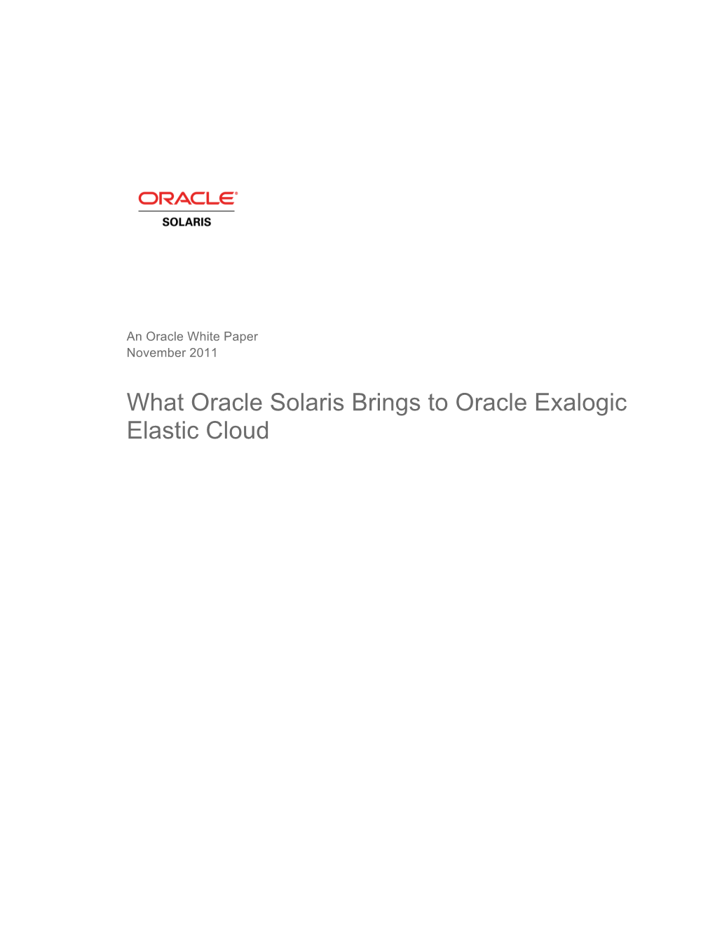 What Oracle Solaris Brings to Oracle Exalogic Elastic Cloud