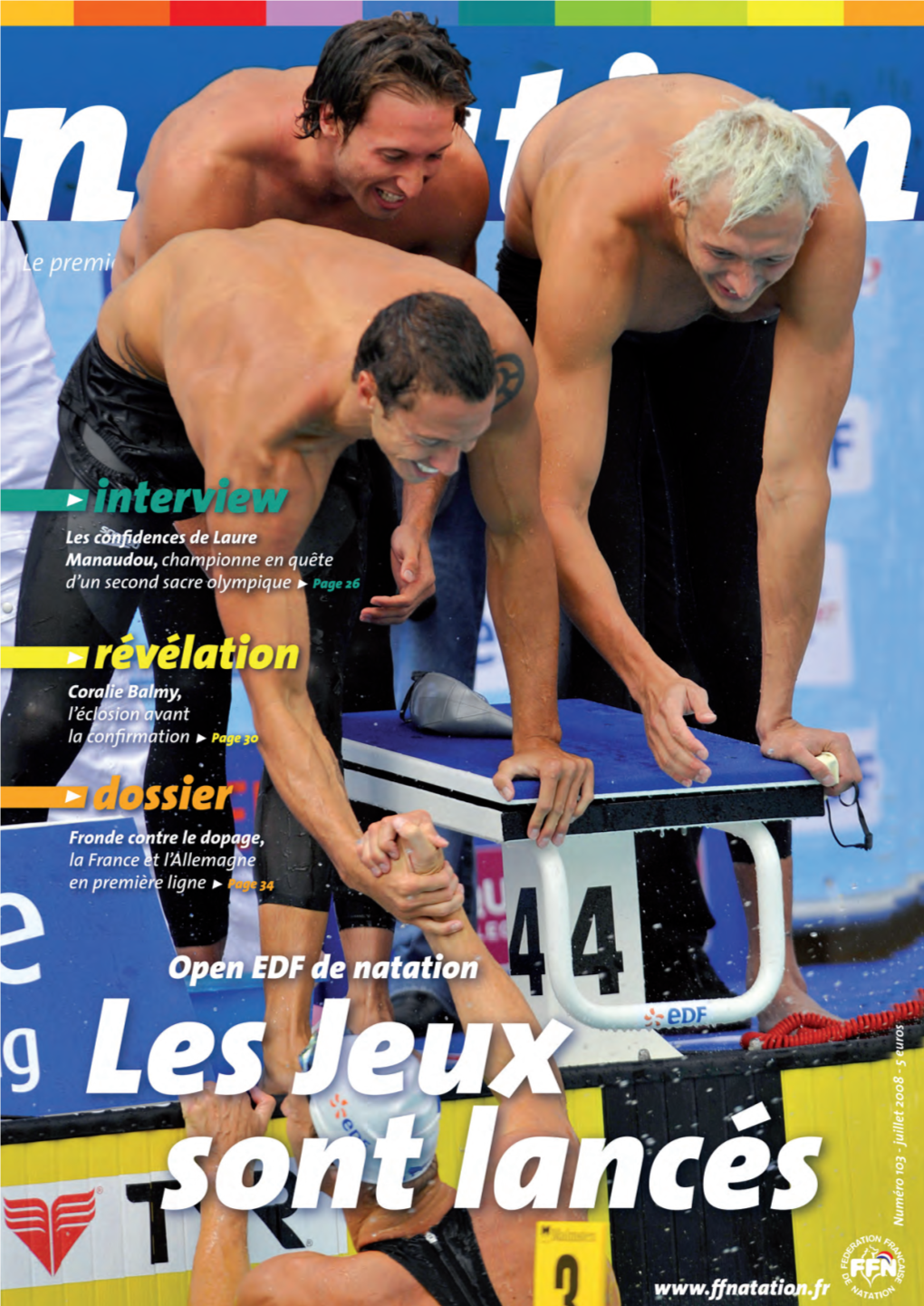 NATATION MAGAZINE N°103  Edité Par La Fédération Française De Natation, 148, Avenue Gambetta 75980 Paris Cedex 20 - Tél : 01.40.31.17.70 - Fax : 01