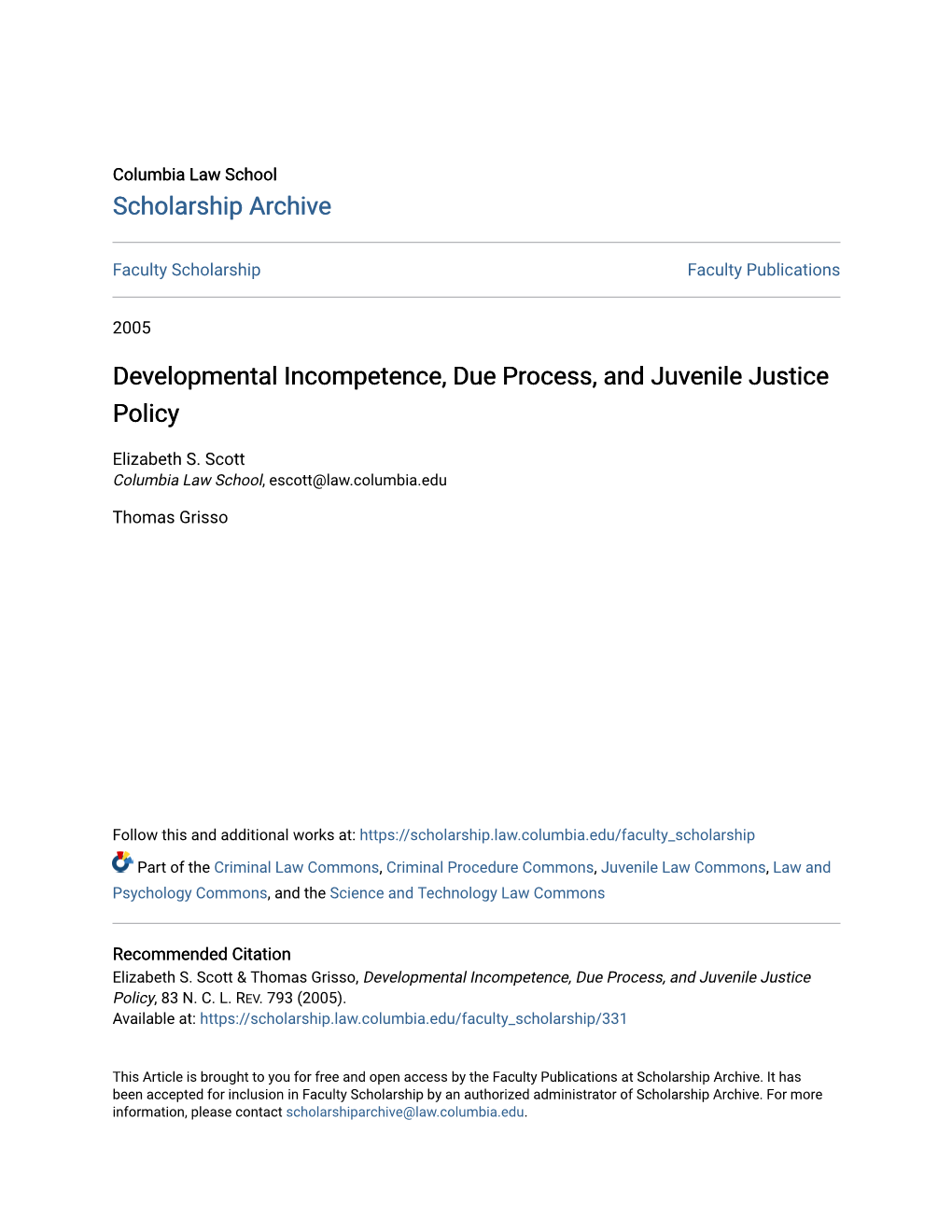 Developmental Incompetence, Due Process, and Juvenile Justice Policy
