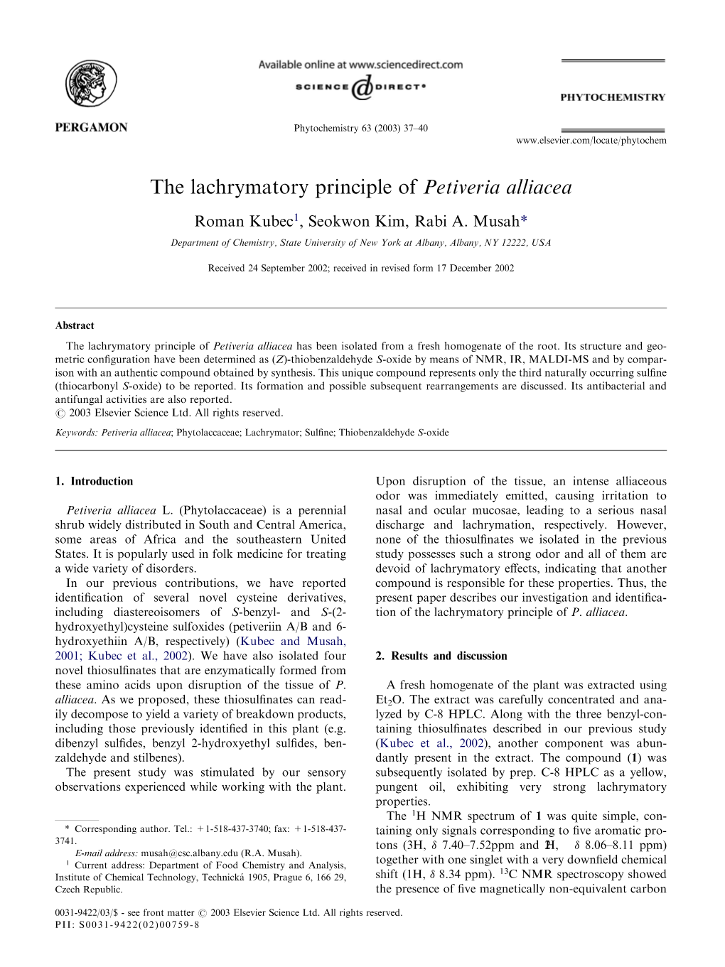 The Lachrymatory Principle of Petiveria Alliacea