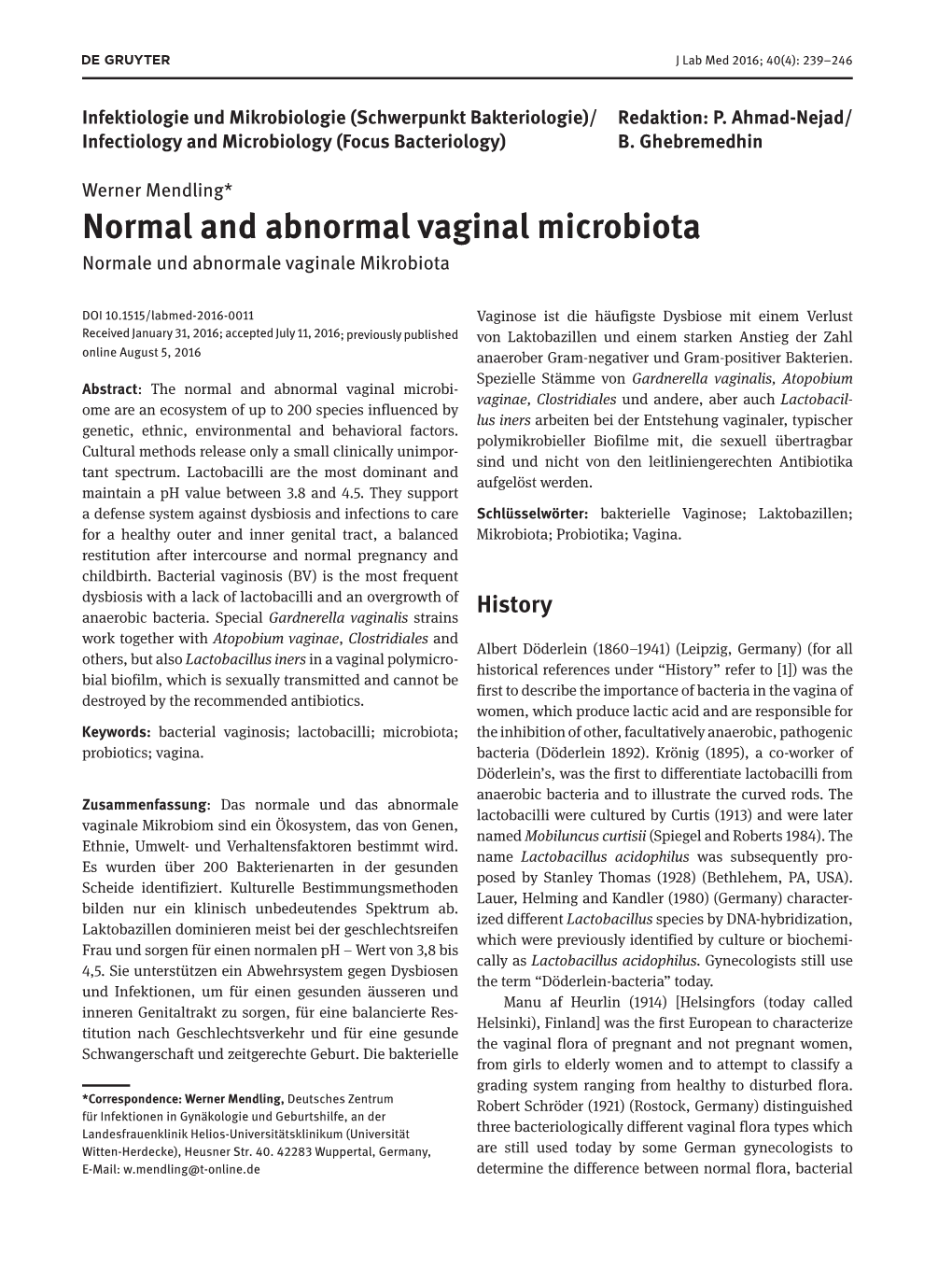 Normal and Abnormal Vaginal Microbiota Normale Und Abnormale Vaginale Mikrobiota