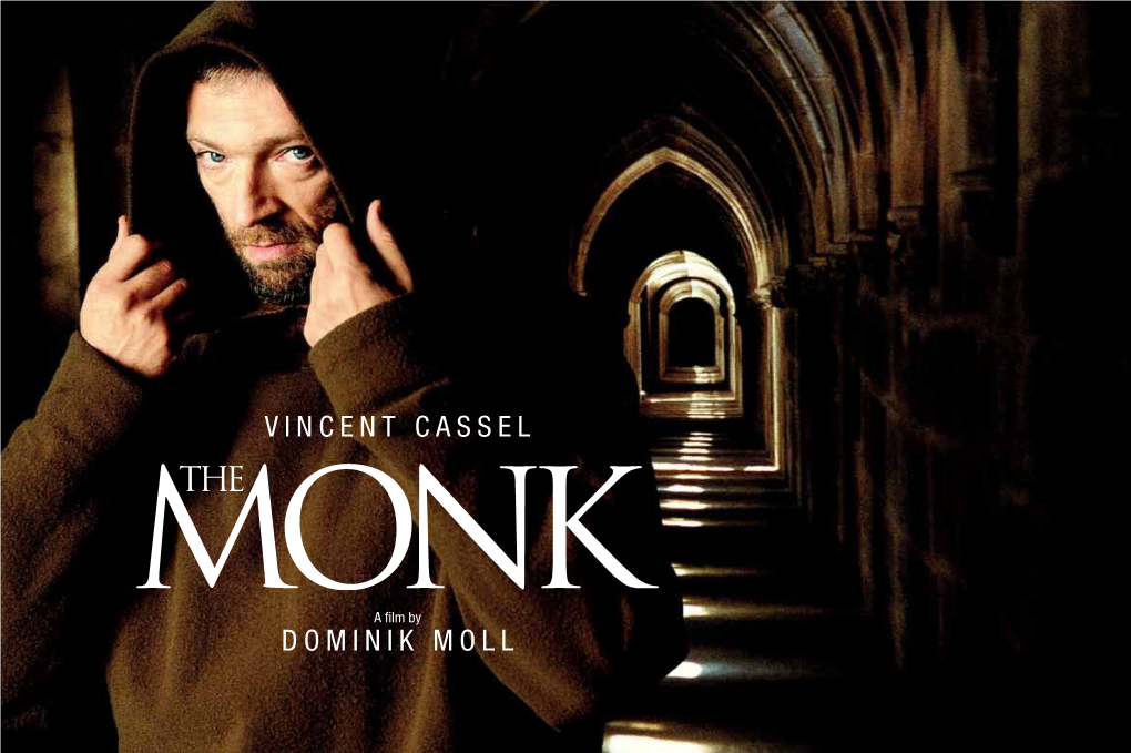 Vincent Cassel Dominik Moll