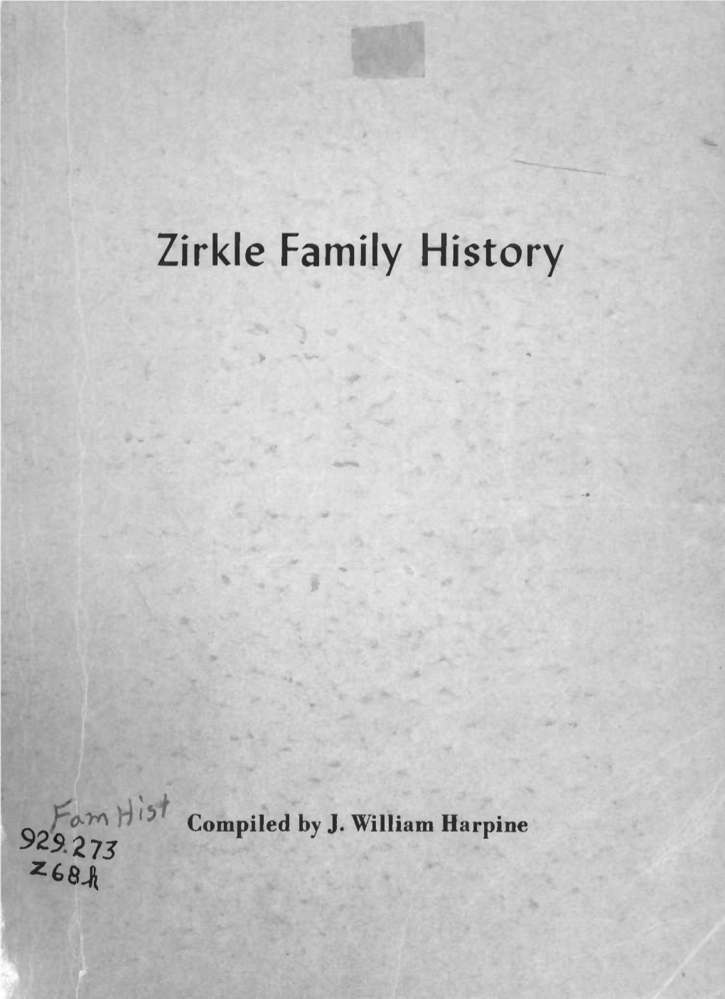 Zirkle Family History