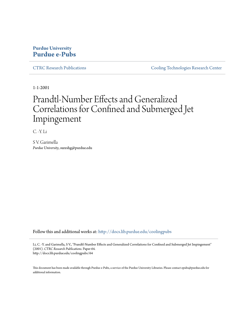 Prandtl-Number Effects and Generalized Correlations for Confined Nda Submerged Jet Impingement C