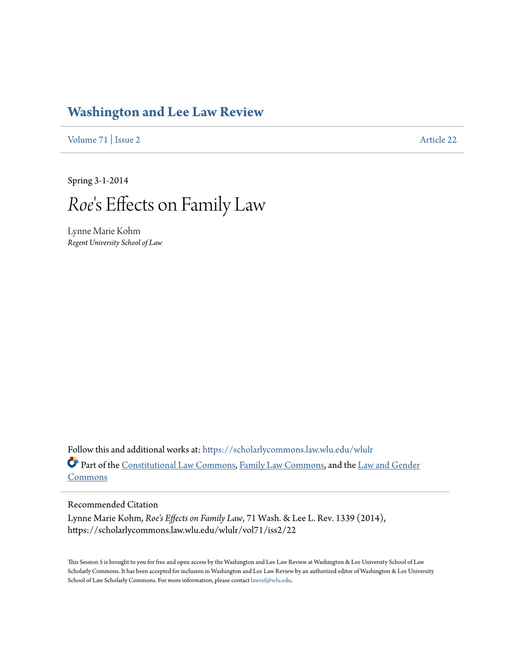 Roe</Em>'S Effects on Family