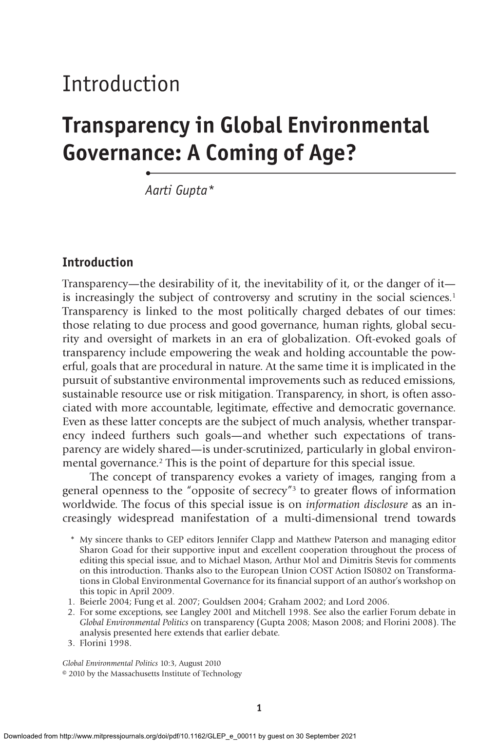 Introduction Transparency in Global Environmental Governance: a Coming of Age? • Aarti Gupta*