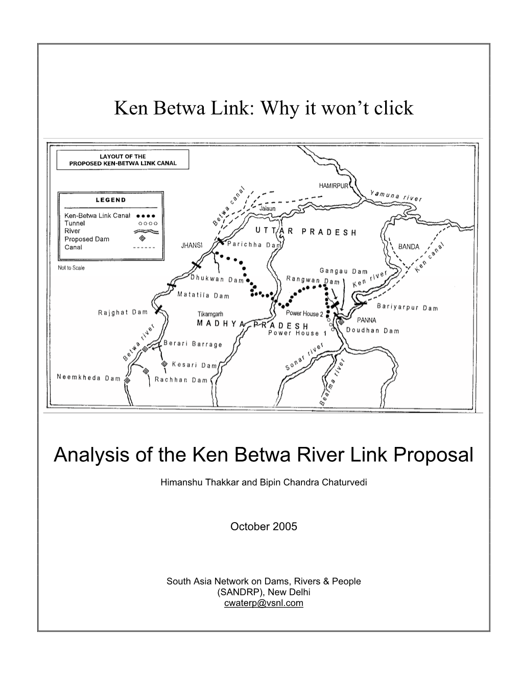 Ken Betwa Link: Why It Won't Click Analysis of the Ken Betwa River Link Proposal