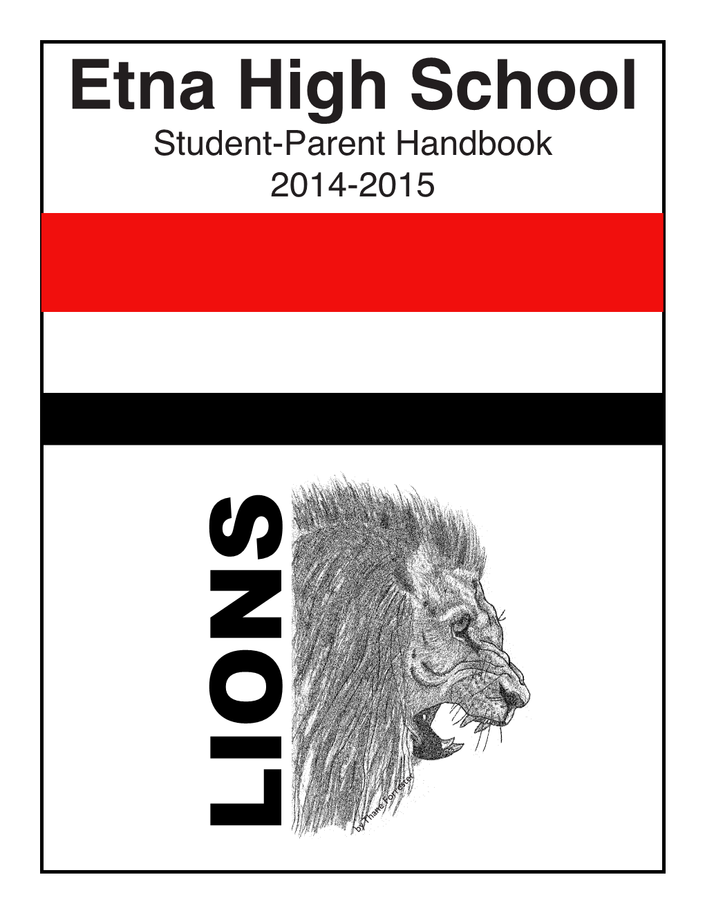 Etna High School Student-Parent Handbook 2014-2015