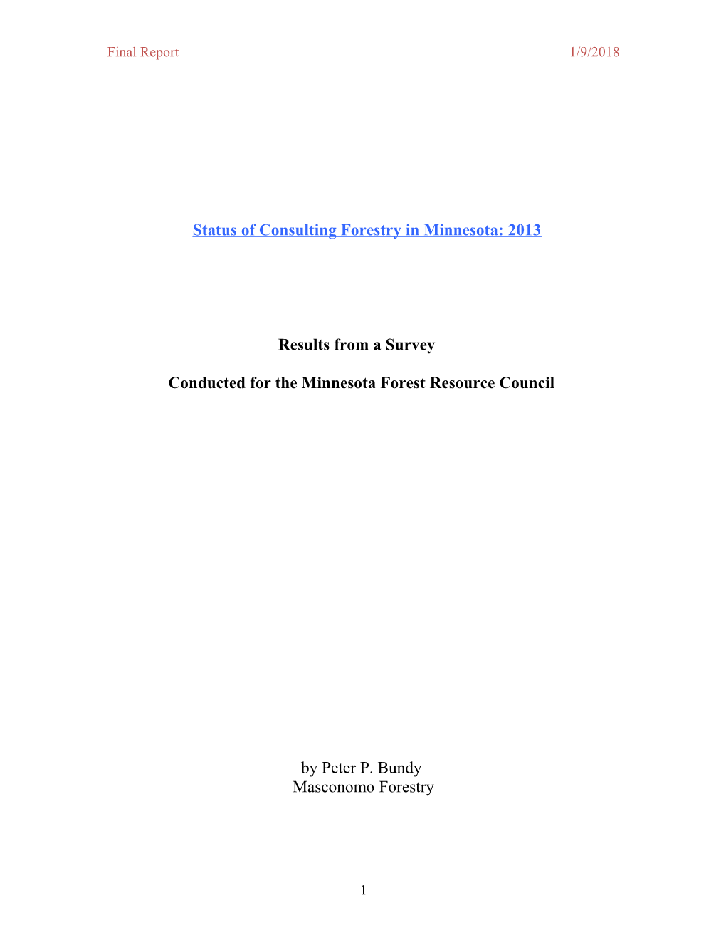 Status of Consulting Forestry in Minnesota: 2013