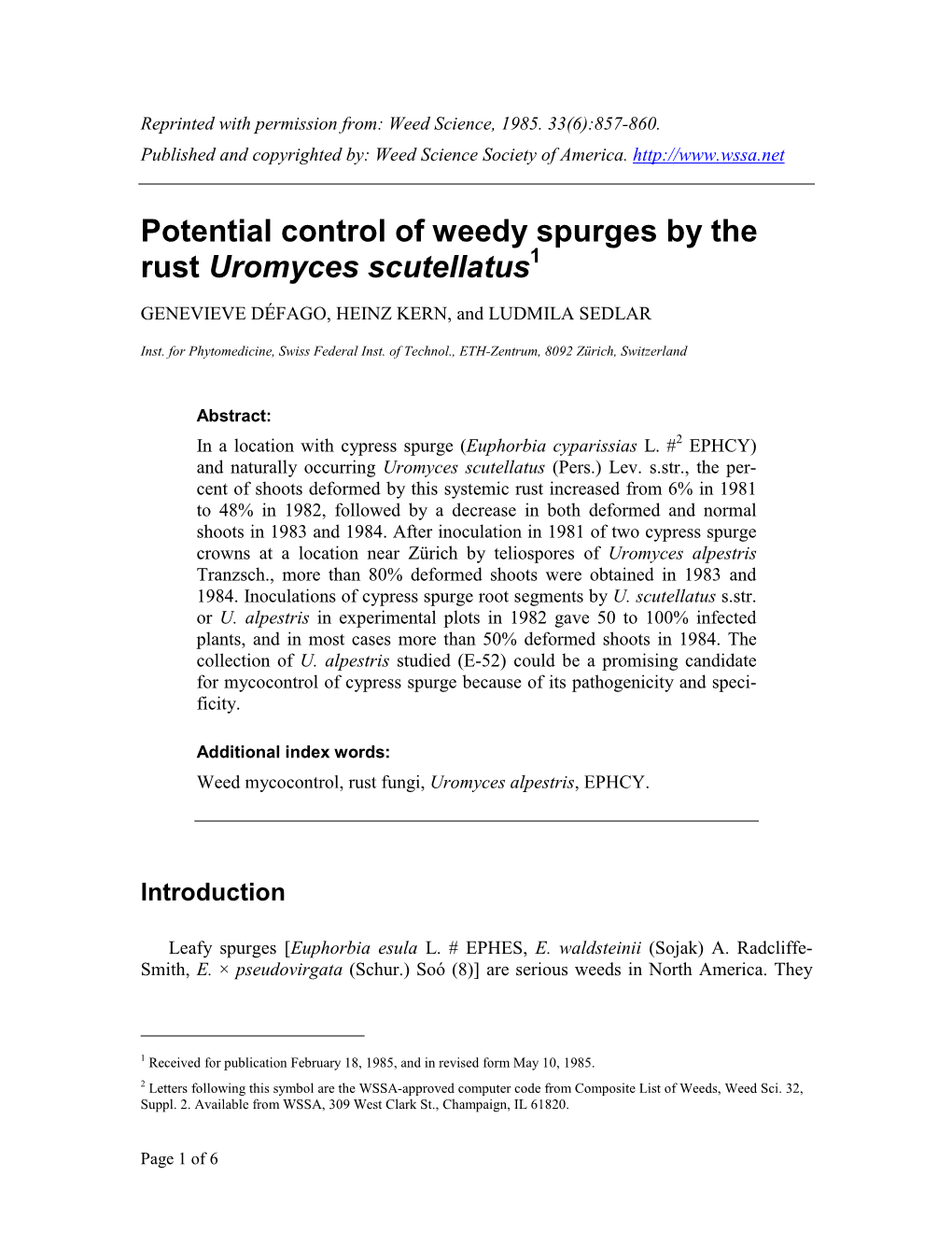Potential Control of Weedy Spurges by the Rust Uromyces Scutellatus1