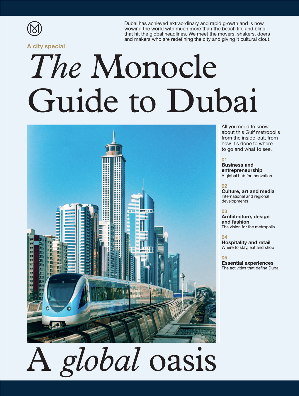 The Monocle Guide to Dubai a Global Oasis