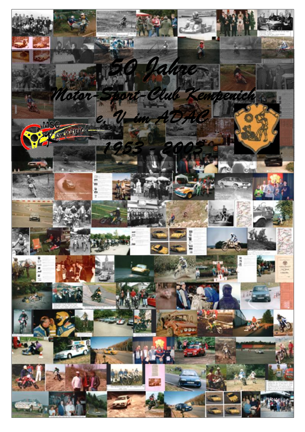 50 Jahre Motor-Sport-Club Kempenich E, V