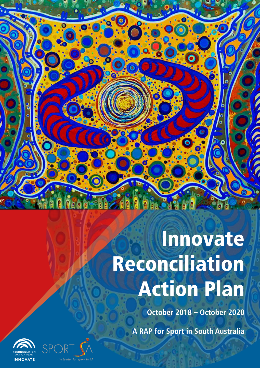 Innovate Reconciliation Action Plan October 2018 – October 2020