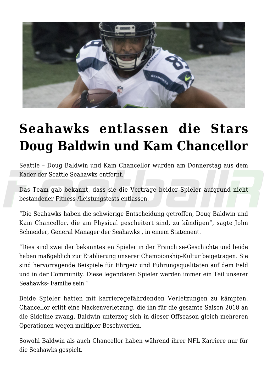 Seahawks Entlassen Die Stars Doug Baldwin Und Kam Chancellor