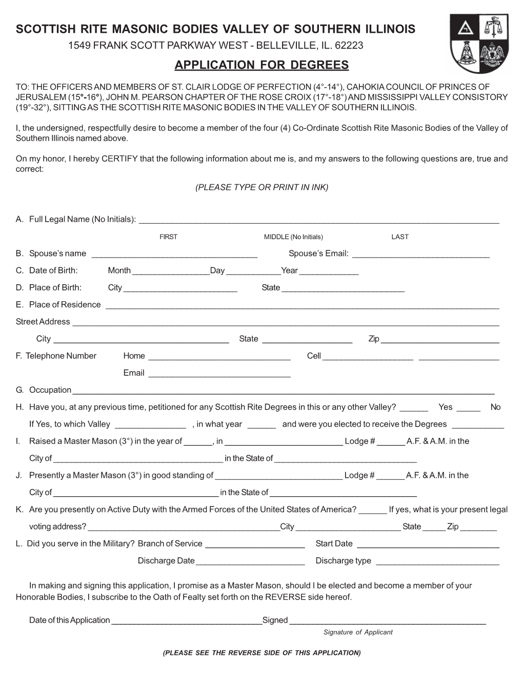 Scottish Rite Masonic Bodies Valley of Southern Illinois Application for Degrees