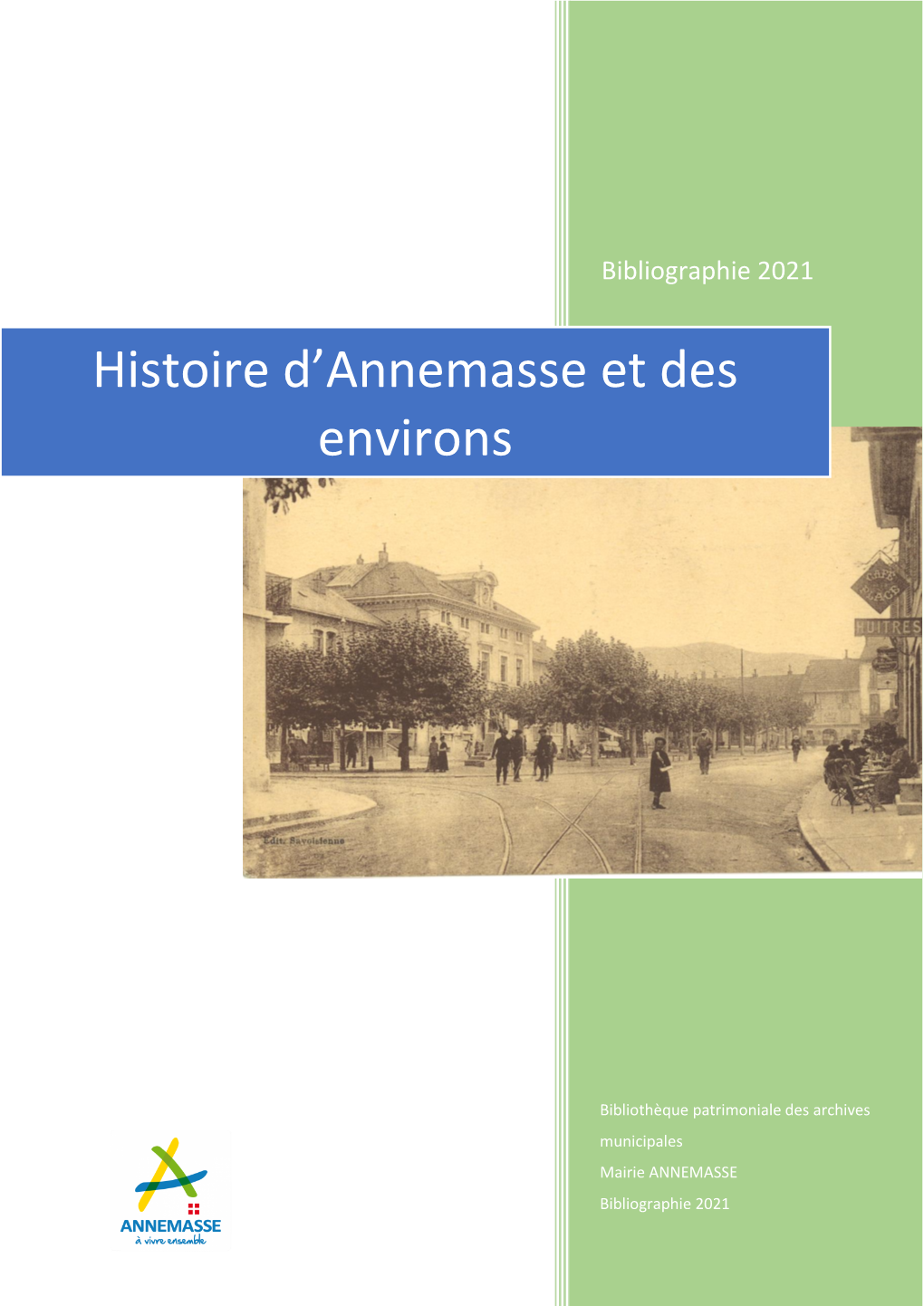 Histoire D'annemasse Et Des Environs