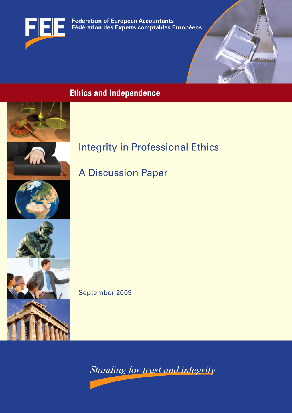 A – Discussion Paper on Integrity in Professional Ethics