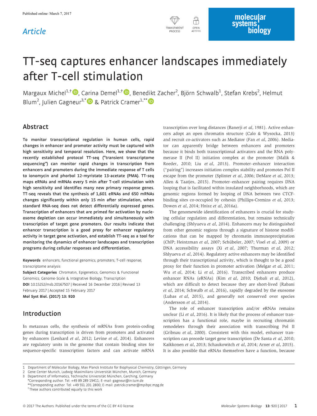 Seq Captures Enhancer Landscapes Immediately After T-Cell Stimulation