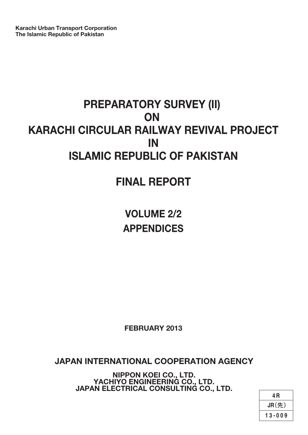 Preparatory Survey (Ii) on Karachi Circular Railway Revival Project in Islamic Republic of Pakistan