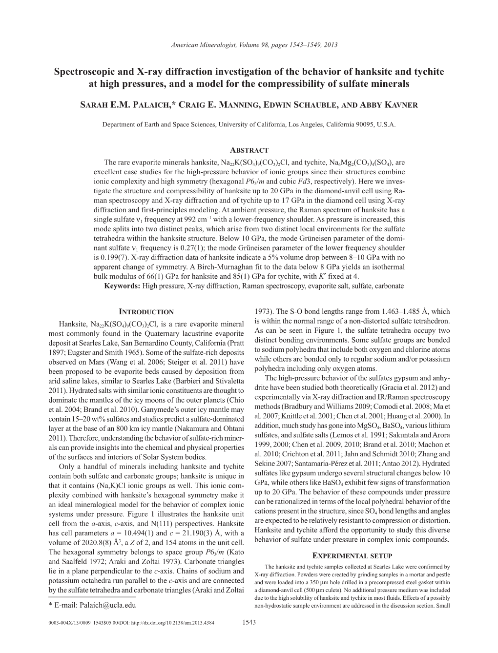 Spectroscopic and X-Ray Diffraction Investigation of the Behavior of Hanksite and Tychite at High Pressures, and a Model for the Compressibility of Sulfate Minerals