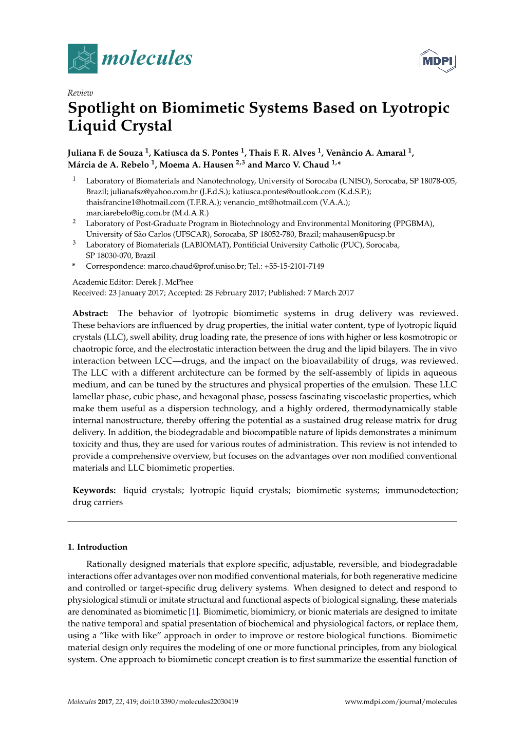 Spotlight on Biomimetic Systems Based on Lyotropic Liquid Crystal