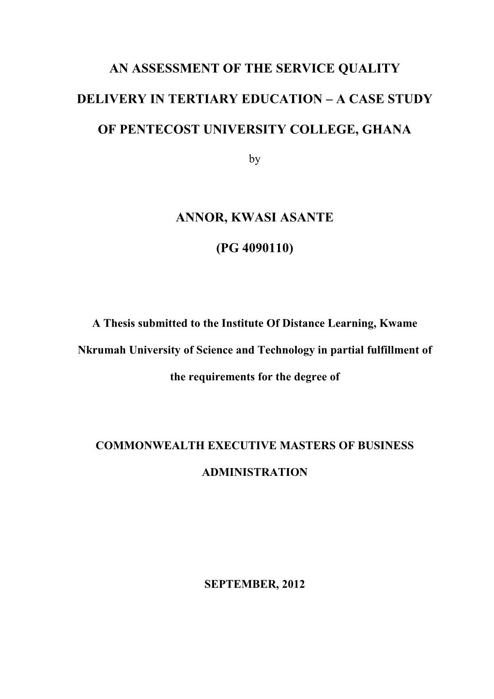 A Case Study of Pentecost University College, Ghana