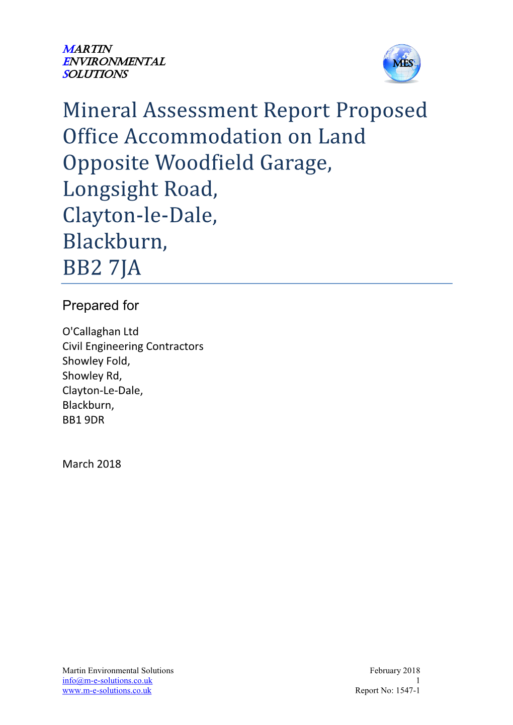 Mineral Assessment Report Proposed Office Accommodation on Land Opposite Woodfield Garage, Longsight Road, Clayton-Le-Dale, Blackburn, BB2 7JA