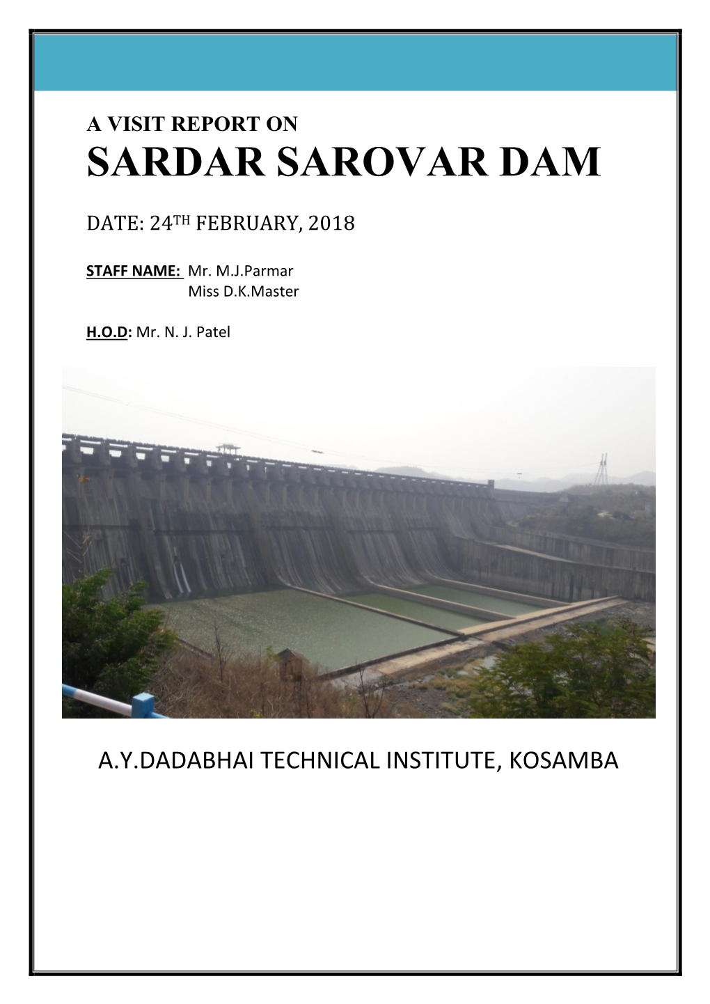 Sardar Sarovar Dam