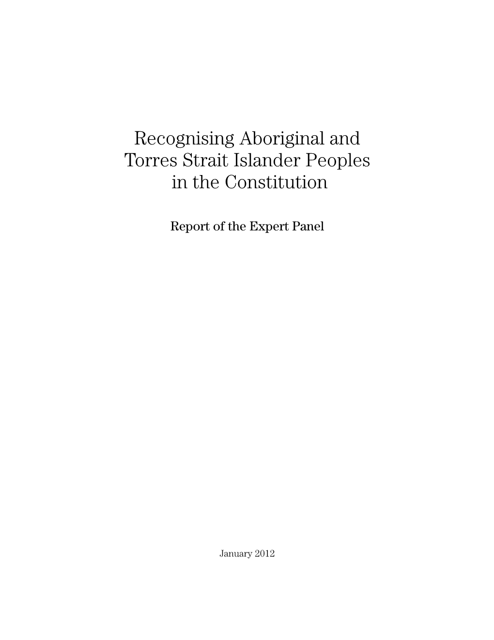 Recognising Aboriginal and Torres Strait Islander Peoples in the Constitution