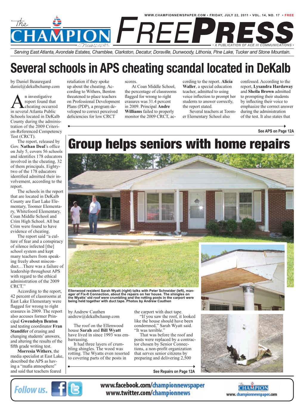 Group Helps Seniors with Home Repairs on July 5, Covers 56 Schools and Identifi Es 178 Educators Involved in the Cheating, 32 of Them Principals