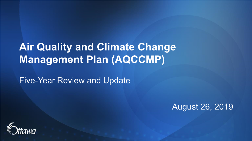 Air Quality and Climate Change Management Plan (AQCCMP)